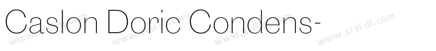 Caslon Doric Condens字体转换 Caslon Doric Condens字体转换
